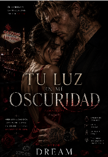 Tu luz en mi oscuridad (camorra #1)