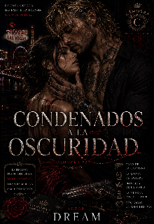 Condenados a la oscuridad (camorra #2)