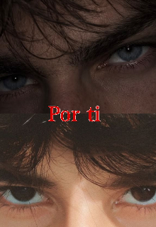 Por ti
