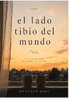 El lado tibio del mundo