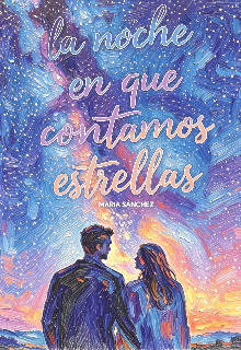 La noche en que contamos estrellas 