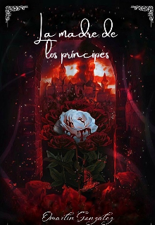 La madre de los príncipes 