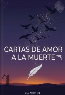 Cartas de amor a la muerte
