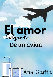 El amor colgando de un avión 