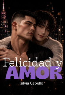 Felicidad Y Amor
