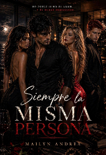 Siempre la misma persona 