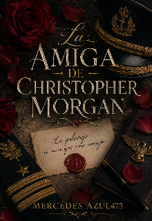 La Amiga De Christopher Morgan