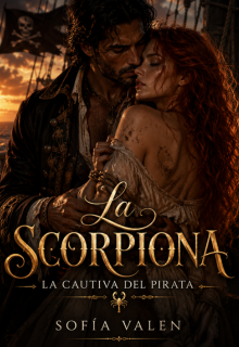 La Scorpiona. La cautiva del pirata