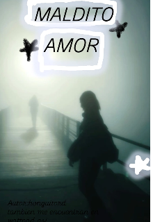 Maldito Amor