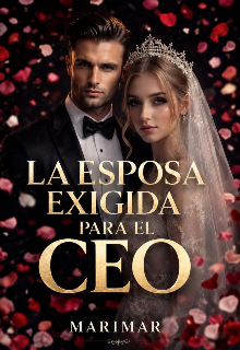 La esposa elegida para el Ceo