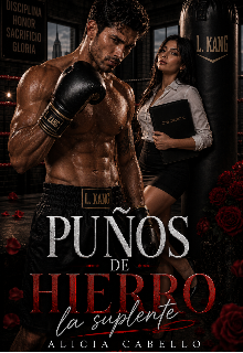 Puños De Hierro La Suplente