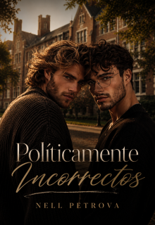 Políticamente Incorrectos [chicoxchico]