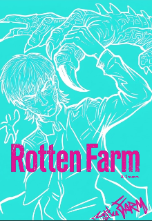 Rotten Farm 