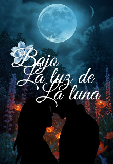 Bajo la luz de la luna
