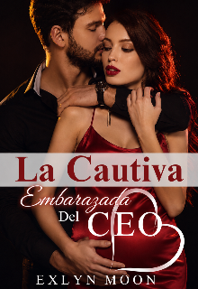 La Cautiva Embarazada del Ceo