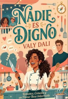 Nadie es Digno