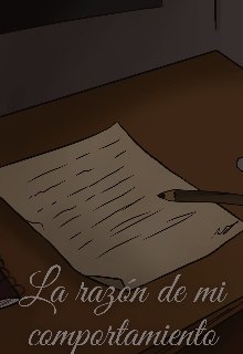 La razón de mi comportamiento 