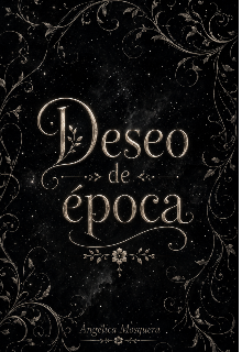 Deseo de época 