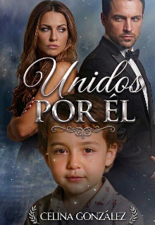 Unidos por él 