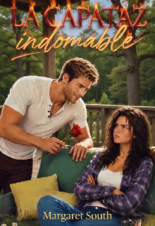 La Capataz Indomable 