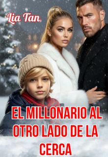 El millonario al otro lado de la cerca