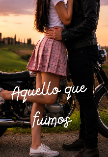 Aquello que fuimos