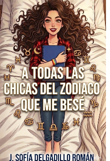 A todas las chicas del zodiaco que me besé 