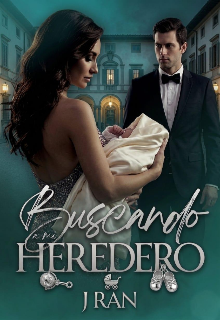 Buscando a mi Heredero 