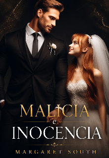 Malicia E Inocencia 
