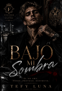 Bajo mi sombra 