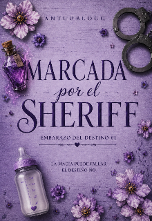 Marcada por el Sheriff #1