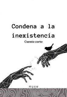 Condena a la inexistencia