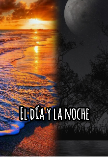 El día y la noche