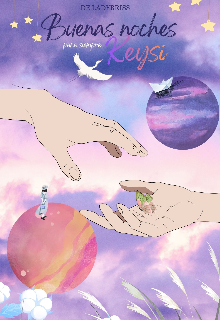 Buenas noches para siempre, Keysi