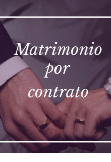 Matrimonio por contrato 