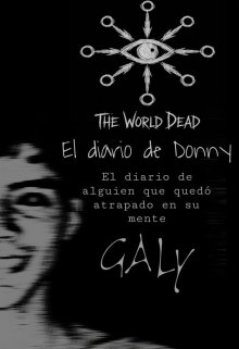 The World Dead: El diario de Donny (avance)