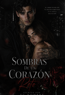 Sombras de un Corazón Roto