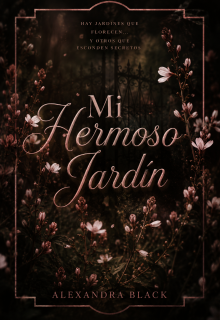 Mi Hermoso Jardin