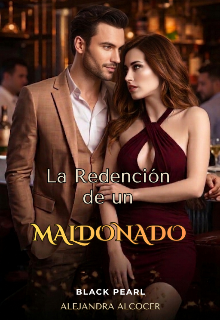 La Redención de un Maldonado 