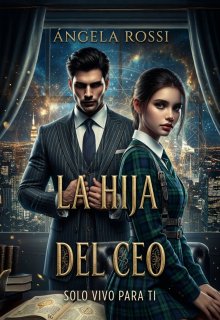 La Hija Del Ceo 