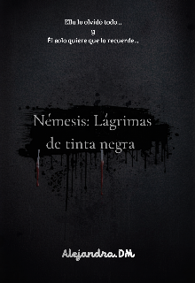 Némesis: lágrimas de Tinta Negra 