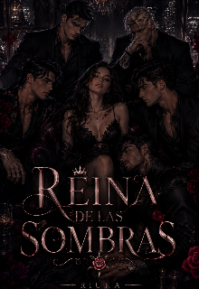 Reina de las sombras 