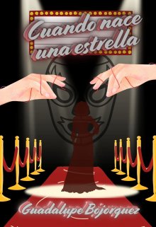 Cuando nace una estrella. 