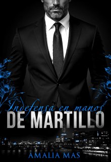 Indefensa en manos de Martillo
