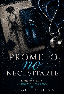 Prometo no necesitarte