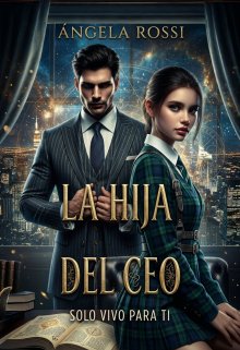 La Hija Del Ceo 