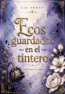 Ecos guardados en el tintero