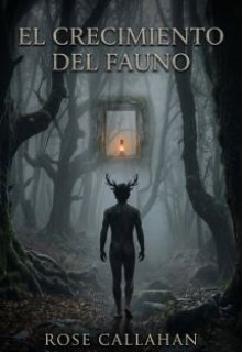 El Crecimiento del Fauno