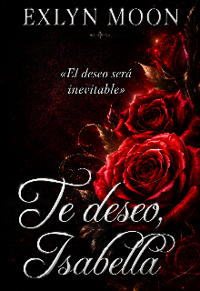 Te Deseó Isabella 