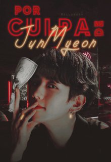 Por culpa de Junmyeon